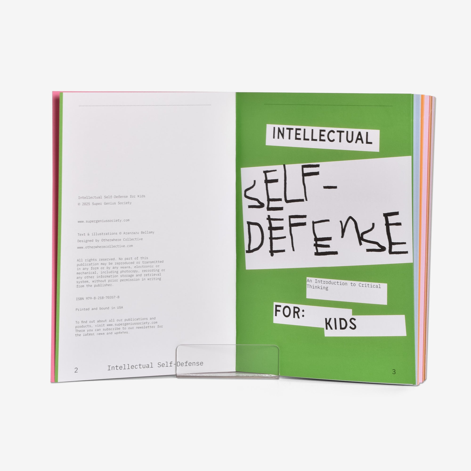 Book titled 'Intellectual Self-Defense for Kids' with a green cover and black text over white blocks and a subtitle: An Introduction to Critical Thinking on a white background.