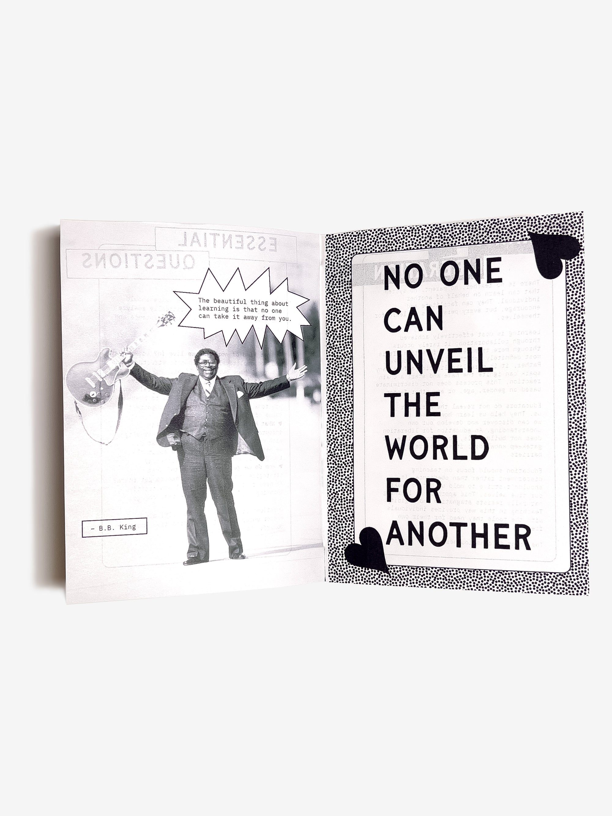 Zine spread with Super Genius Society quote 'No one can unveil the world for another' on a white background and an image of B.B King on the other