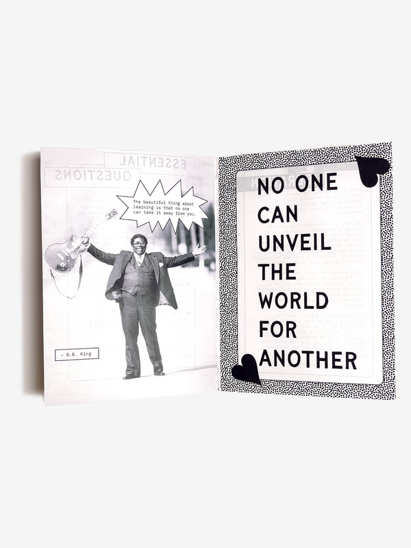 Zine spread with Super Genius Society quote 'No one can unveil the world for another' on a white background and an image of B.B King on the other