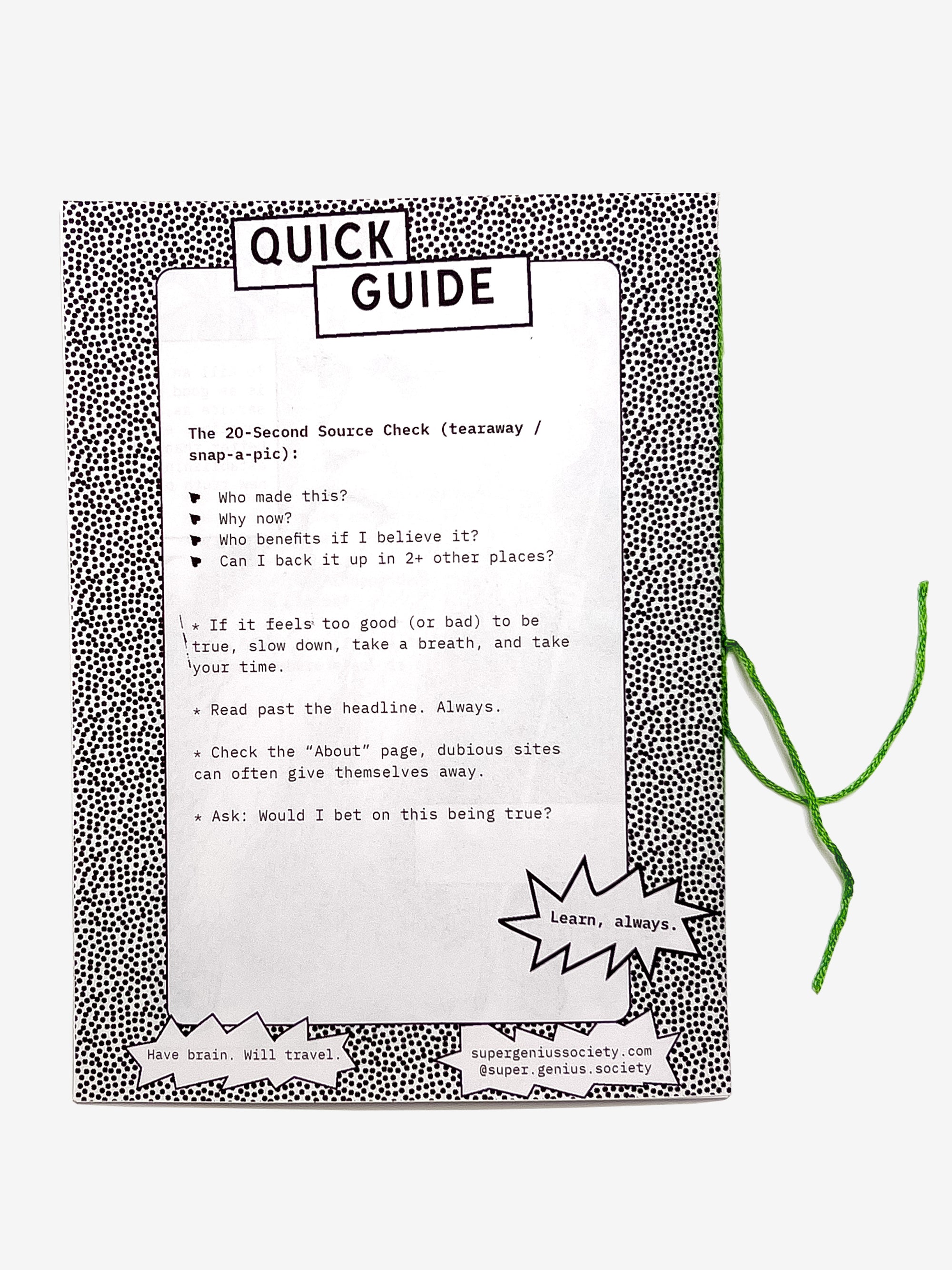 Back Cover for the Evaluating Sources Zine a quick guide with text and questions with green binding string on a white background