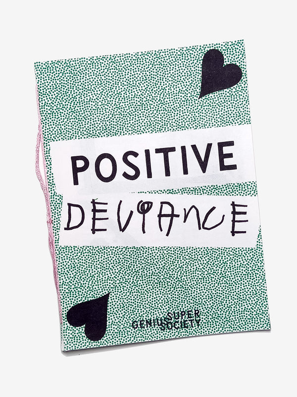 Positive Deviance Zine