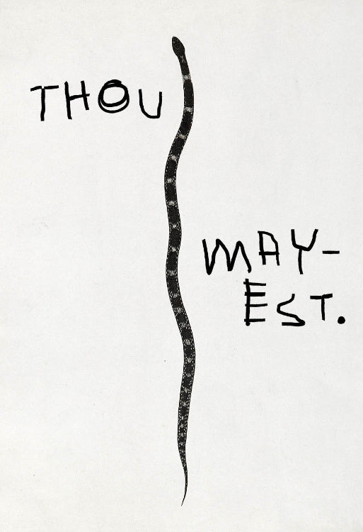 Black snake illustration with text 'THOU MAY-EST.' on a white background